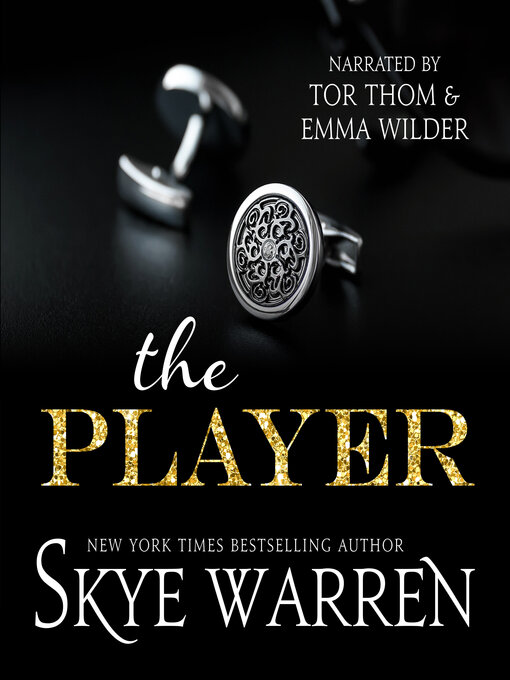 Title details for The Player by Skye Warren - Available